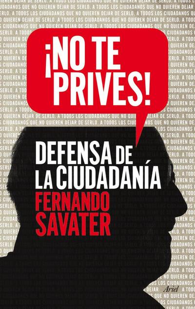 ¡No te prives!: en defensa de la ciudadanía