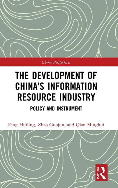 The Development of China’s Information Resource Industry