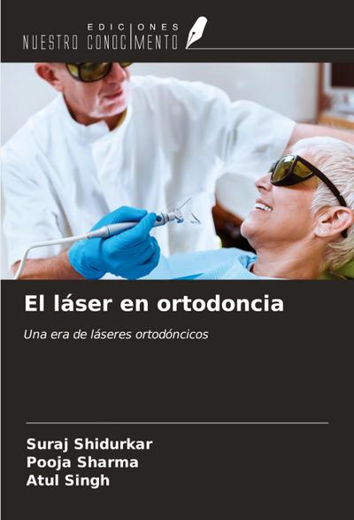El láser en ortodoncia