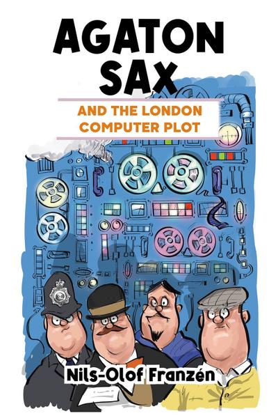 Agaton Sax and the London Computer Plot