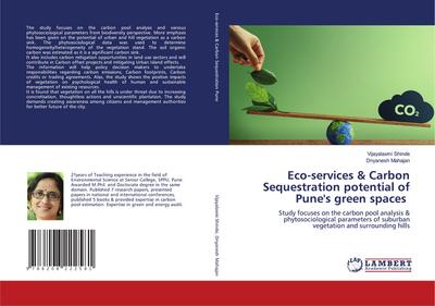 Eco-services & Carbon Sequestration potential of Pune’s green spaces