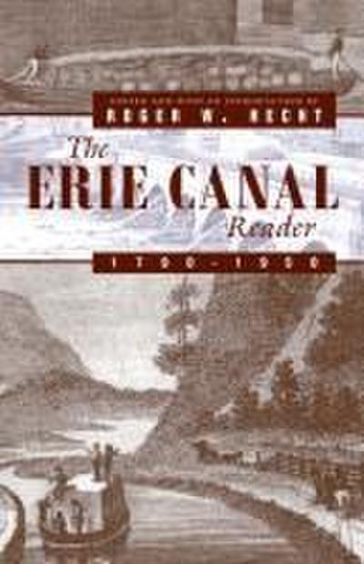 The Erie Canal Reader, 1790-1950