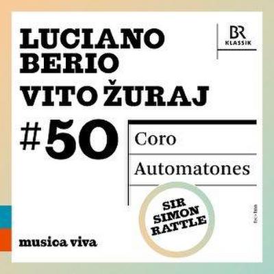Berio: Coro/Zuraj: Automatones