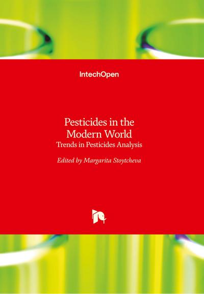 Pesticides in the Modern World