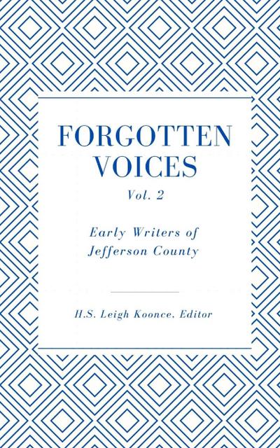 Forgotten Voices of Jefferson County Volume 2