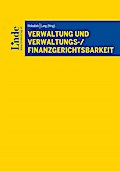 Verwaltung und Verwaltungs-/Finanzgerichtsbarkeit