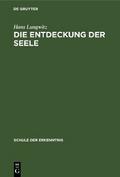 Die Entdeckung der Seele