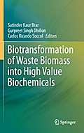 Biotransformation of Waste Biomass into High Value Biochemicals