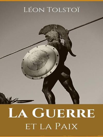 La Guerre et la Paix