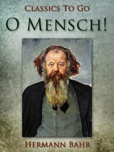 O Mensch!