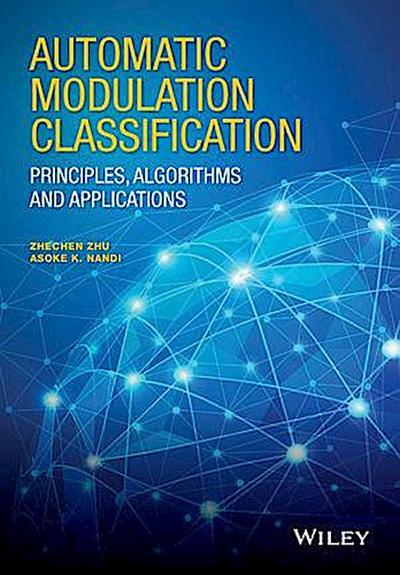 Automatic Modulation Classification