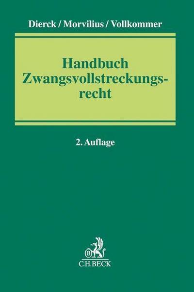 Handbuch Zwangsvollstreckungsrecht