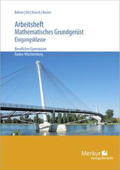 Arbeitsheft Mathematisches Grundgerüst