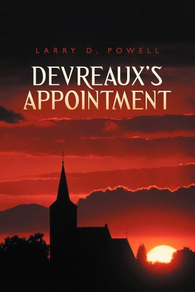 Devreaux’s Appointment