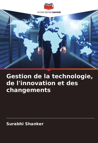 Gestion de la technologie, de l’innovation et des changements