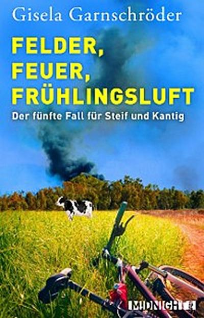 Felder, Feuer, Frühlingsluft