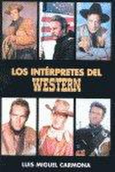 Los intérpretes del western