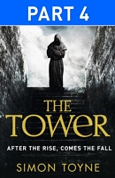 Tower: Part Four