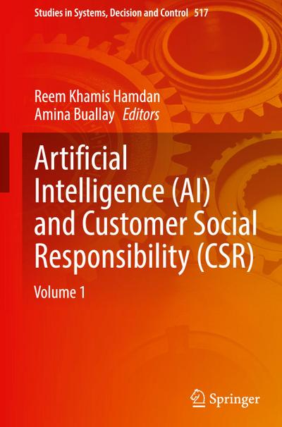 Artificial Intelligence (AI) and Customer Social Responsibility (CSR)