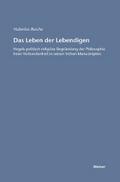 Das Leben der Lebendigen