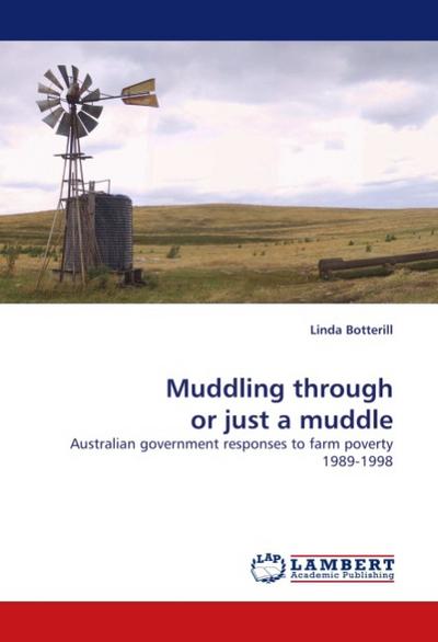 Muddling through or just a muddle