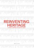Reinventing Heritage