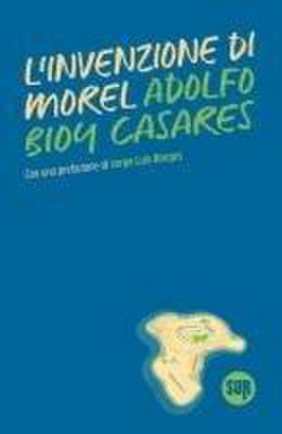 L’ invenzione di Morel