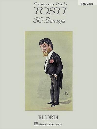 Francesco Paolo Tosti - 30 Songs