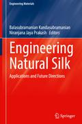 Engineering Natural Silk