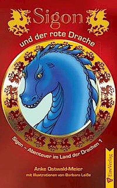 Ostwald-Meier, A: Sigon und der rote Drache