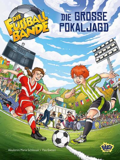DIE FUSSBALLBANDE - Der Comic