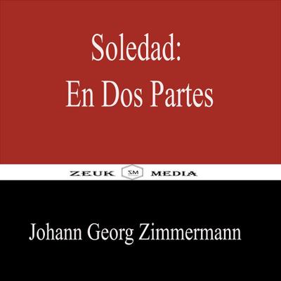 Soledad:En Dos Partes