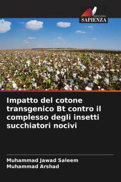 Impatto del cotone transgenico Bt contro il complesso degli insetti succhiatori nocivi