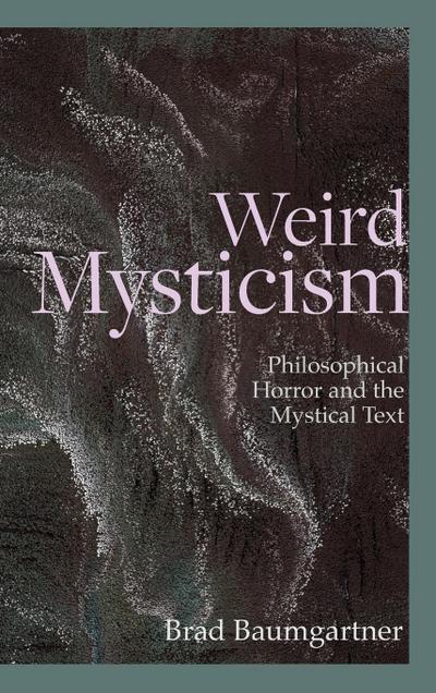 Weird Mysticism