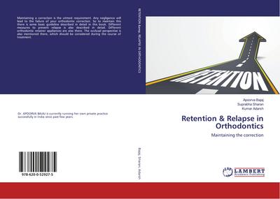 Retention & Relapse in Orthodontics