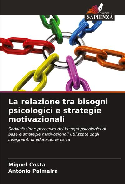 La relazione tra bisogni psicologici e strategie motivazionali