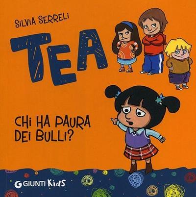 Chi ha paura dei bulli? Tea
