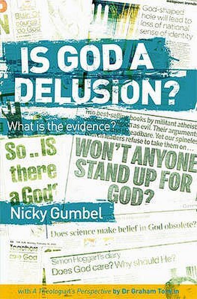 Is God a Delusion?