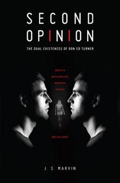 Second Opinion: The Dual Existences of Don Ed Turner