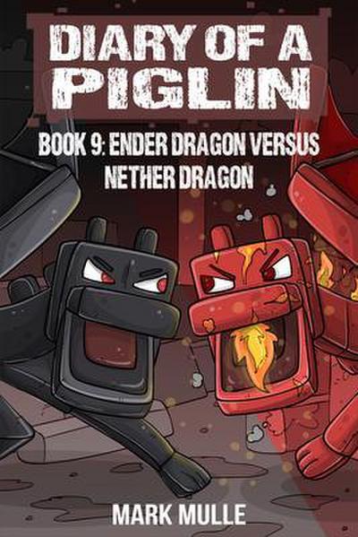 Diary of a Piglin Book 9