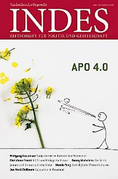 Alternative Politische Organisation – APO 4.0?