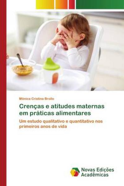 Crenças e atitudes maternas em práticas alimentares
