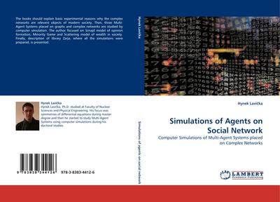 Simulations of Agents on Social Network