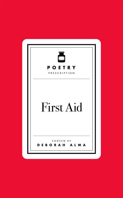 Poetry Prescription: First Aid