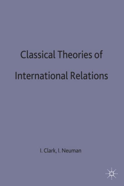 Classical Theories of International Relations