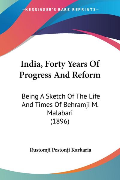 India, Forty Years Of Progress And Reform