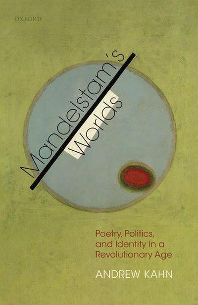 Mandelstam’s Worlds