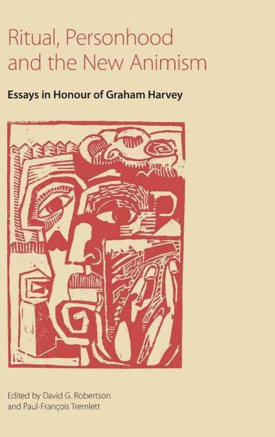 Ritual, Personhood and the New Animism