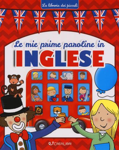 Le mie prime paroline in inglese