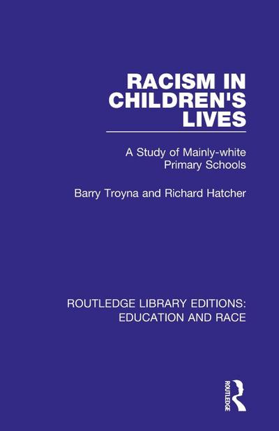 Racism in Children’s Lives